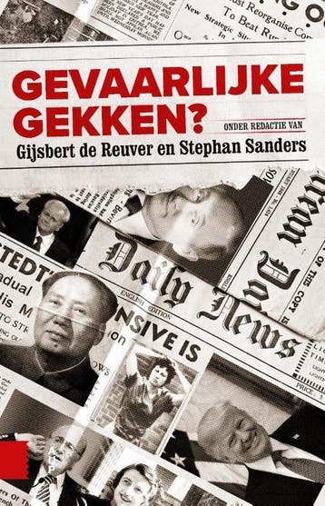 Gevaarlijke gekken? 9789462987715, Verzenden, Zo goed als nieuw