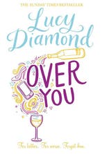 Over You 9780330446440 Lucy Diamond, Verzenden, Lucy Diamond