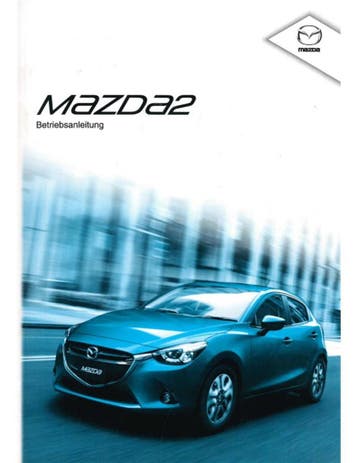 2014 MAZDA 2 INSTRUCTIEBOEKJE DUITS, Ophalen of Verzenden