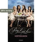 Vertrouwen / Pretty little liars / 2 9789048835676, Verzenden, Sara Shepard