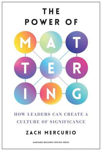 The Power of Mattering 9798892790123 Zach Mercurio, Verzenden, Zach Mercurio