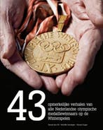 43 opmerkelijke verhalen van alle Nederlandse olympische, Verzenden, Marielle Verstegen