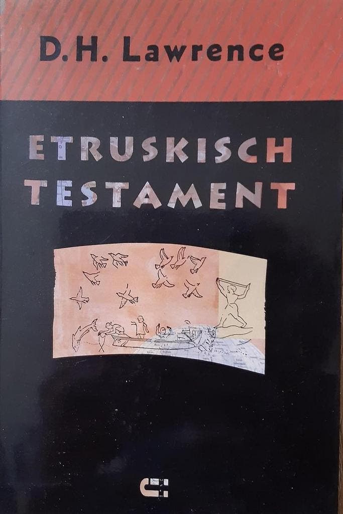 Etruskisch testament 9789074328098 D.H. Lawrence, Livres, Romans, Envoi