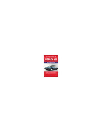 1990 - 1998 CITROËN XM BENZINE | DIESEL VRAAGBAAK NEDERLANDS, Ophalen of Verzenden