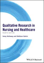 Qualitative Research in Nursing and Healthcare 9781118874493, Boeken, Verzenden, Gelezen, Immy Holloway