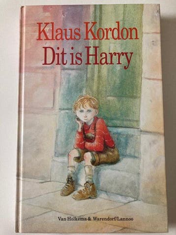 Dit is Harry! 9789026908569 Klaus Kordon, Boeken, Verzenden, Zo goed als nieuw, Klaus Kordon