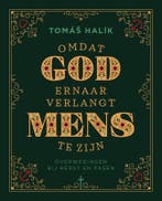 Omdat God ernaar verlangt mens te zijn 9789043538732, Verzenden, Zo goed als nieuw, Tomas Halik