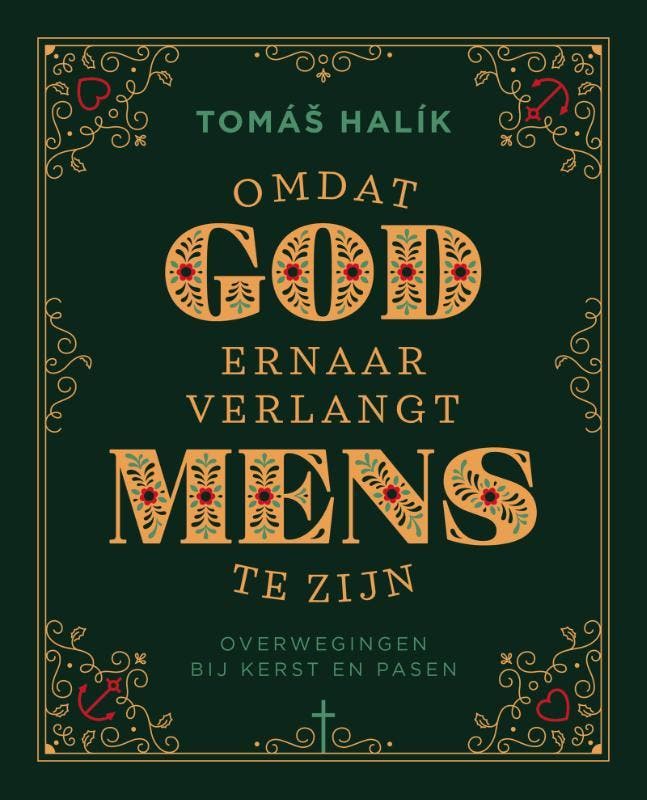 Omdat God ernaar verlangt mens te zijn 9789043538732, Boeken, Kunst en Cultuur | Beeldend, Zo goed als nieuw, Verzenden