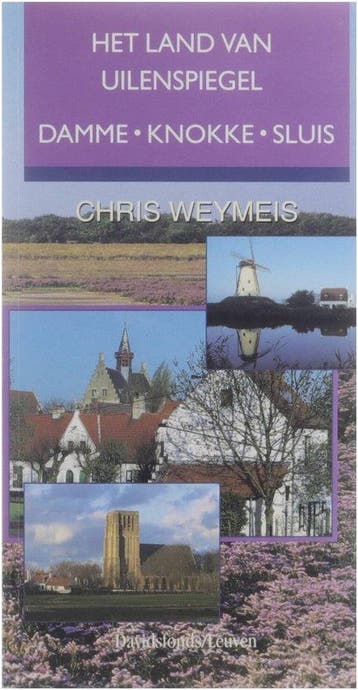 Land van Uilenspiegel, Het 9789058261243 C. Weymeis, Verzenden, Gelezen, C. Weymeis
