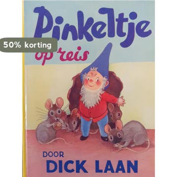 Pinkeltje op reis 9789047513339 Dick Laan, Verzenden, Gelezen, Dick Laan