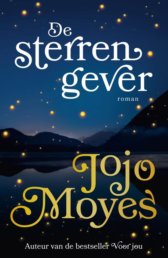 De sterrengever (9789026150371, Jojo Moyes), Livres, Romans, Envoi