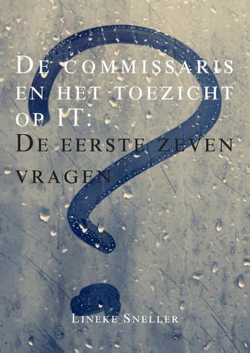 De commissaris en het toezicht op IT 9789089801029, Verzenden, Lineke Sneller