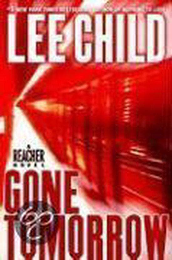 Gone Tomorrow 9780385340571 Lee Child, Boeken, Taal | Engels, Zo goed als nieuw, Verzenden