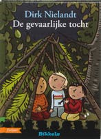 De gevaarlijke tocht / Bikkels 9789048701407 Dirk Nielandt, Verzenden, Zo goed als nieuw, Dirk Nielandt