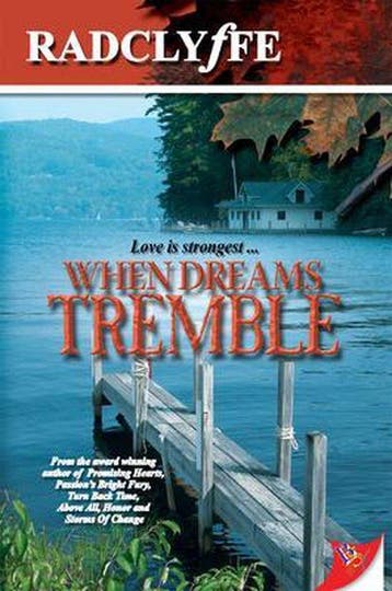 When Dreams Tremble 9781933110646 Radclyffe, Verzenden, Radclyffe