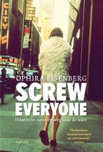 Screw everyone (9789057596568, Ophira Eisenberg), Verzenden
