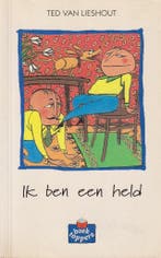 Ik ben een held / Boektoppers / 1998 3/4 9789020870985, Verzenden, Gelezen, Ted van Lieshout