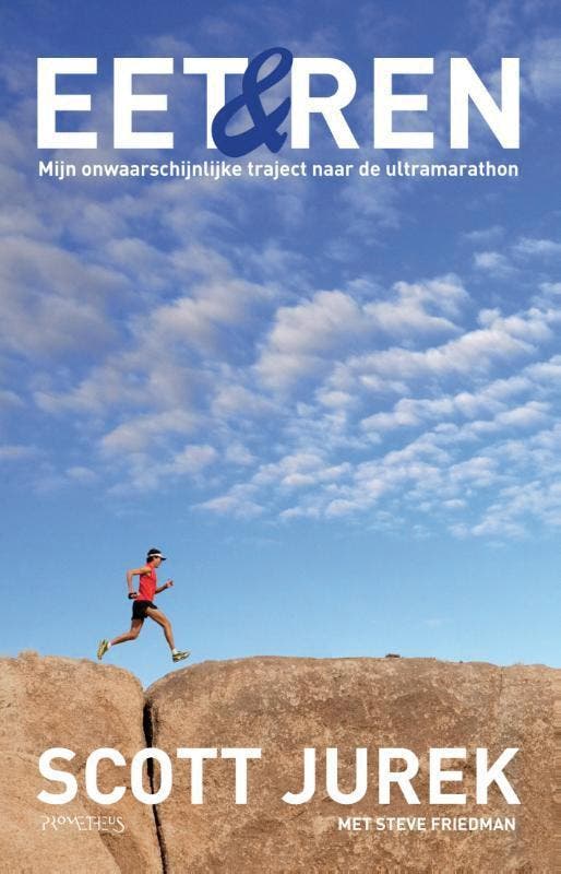 Eet & ren 9789044623017 Scott Jurek, Livres, Loisirs & Temps libre, Envoi