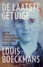De laatste getuige 9789492958525 Louis Boeckmans, Boeken, Verzenden, Zo goed als nieuw, Louis Boeckmans