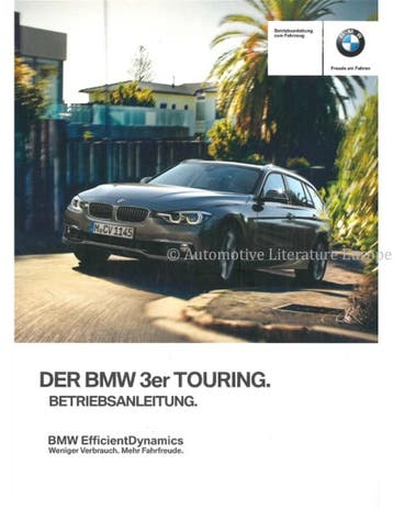 2016 BMW 3 SERIE TOURING INSTRUCTIEBOEKJE DUITS
