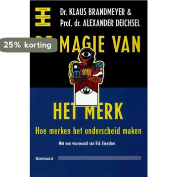 De magie van het merk 9789014061443 K. Brandmeyer, Verzenden, K. Brandmeyer