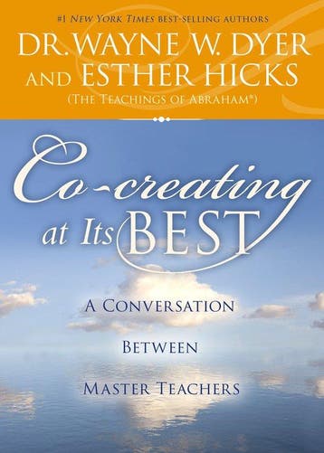 Co-Creating at Its Best 9781401951641 Wayne Dyer, Boeken, Verzenden, Zo goed als nieuw, Wayne Dyer