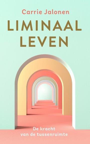 Liminaal leven 9789020222463 Carrie Jalonen, Verzenden, Zo goed als nieuw, Carrie Jalonen