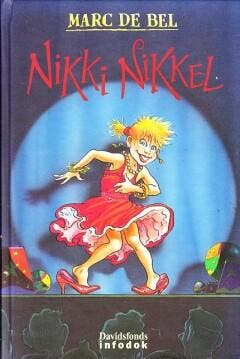 Nikki Nikkel / Davidsfonds/Infodok-kinderboeken Marc de Bel, Boeken, Kinderboeken | Jeugd | 13 jaar en ouder, Verzenden, Gelezen