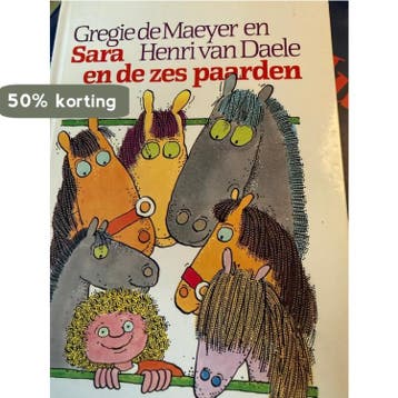 Sara en de zes paarden 9789062073764 Maeyer, Verzenden, Gelezen, Maeyer