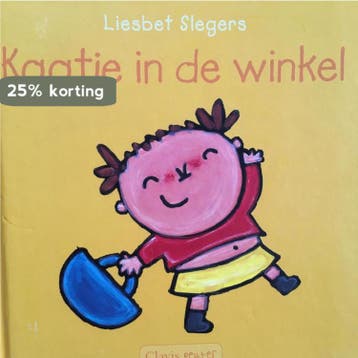 Kaatje in de winkel 9789044804072 Liesbet Slegers, Boeken, Verzenden, Gelezen, Liesbet Slegers