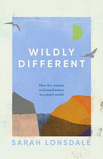 Wildly Different 9781526168696 Sarah Lonsdale, Verzenden, Sarah Lonsdale