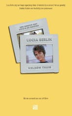 Welkom thuis 9789048841950 Lucia Berlin, Boeken, Verzenden, Zo goed als nieuw, Lucia Berlin