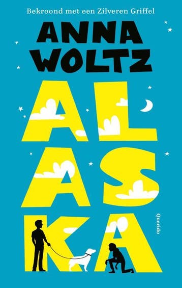 Alaska 9789045119762 Anna Woltz, Boeken, Verzenden, Gelezen, Anna Woltz