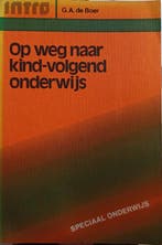 Op weg naar kind-volgend onderwijs 9789026616921, Verzenden, Den Boer / De Ruiter
