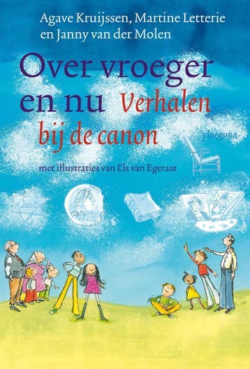Over vroeger en nu 9789021670775 Agave Kruijssen, Verzenden, Gelezen, Agave Kruijssen