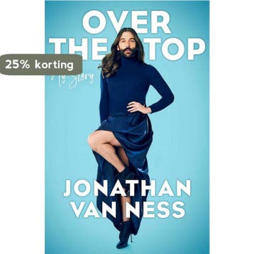 Over the Top 9781471179914 Jonathan Van Ness, Verzenden, Zo goed als nieuw, Jonathan Van Ness