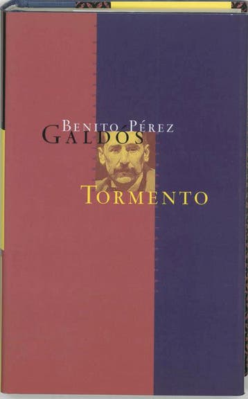 Tormento / Contemporaine romans 9789074622370, Verzenden, B. Perez Galdos