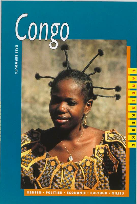Congo / Landenreeks 9789068323856 K. Berwouts, Boeken, Wetenschap, Gelezen, Verzenden