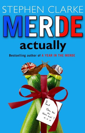 Merde Actually 9780552773089 Stephen Clarke, Livres, Verzenden, Stephen Clarke