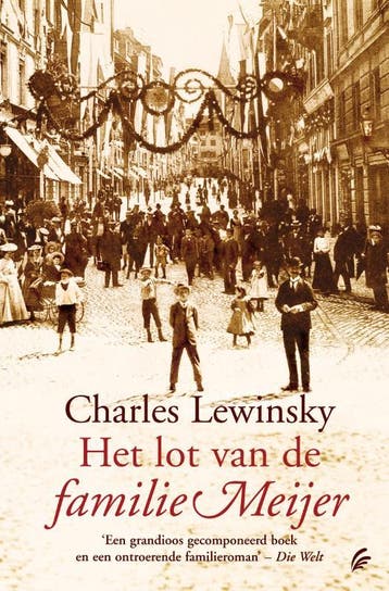 Het lot van de familie Meijer 9789056722609 Charles Lewinsky, Verzenden, Gelezen, Charles Lewinsky