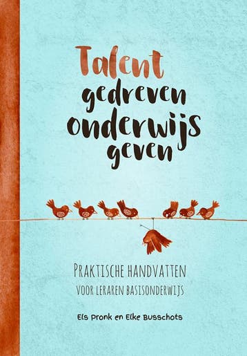Talentgedreven onderwijs geven 9789023256779 Els Pronk, Boeken, Verzenden, Zo goed als nieuw, Els Pronk