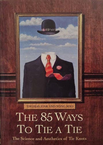The 85 Ways to Tie a Tie 9781841152493 Thomas Fink, Verzenden, Gelezen, Thomas Fink