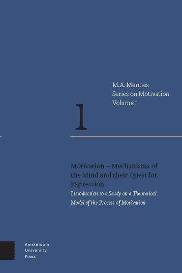 Motivation – Mechanisms Of The Mind And Their Quest For Expr, Verzenden, Nieuw, Menno A. Mennes