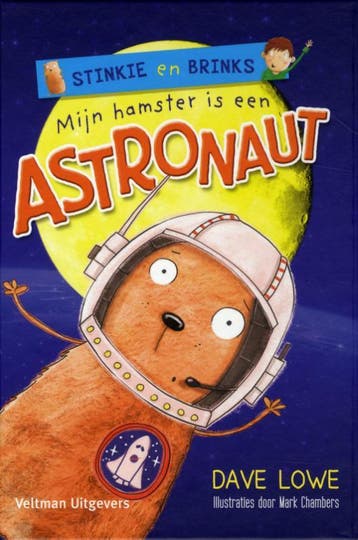 Mijn hamster is een astronaut / Stinkie en Brinks / 2, Verzenden, Dave Lowe