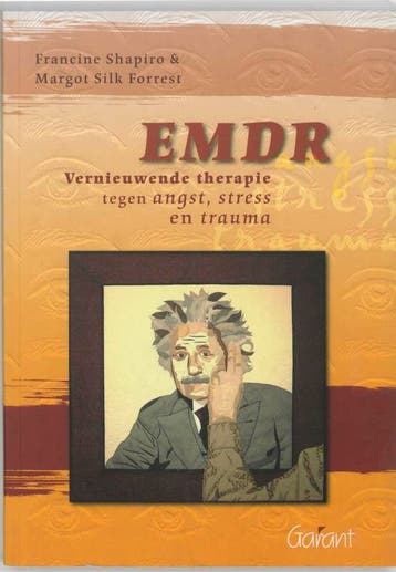 EMDR - Verniewende therapie tegen angst, stress en trauma, Verzenden, Gelezen, F. Shapiro