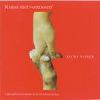 Kunst met voetnoten 9789061683018 A. de Visser, Boeken, Verzenden, Gelezen, A. de Visser