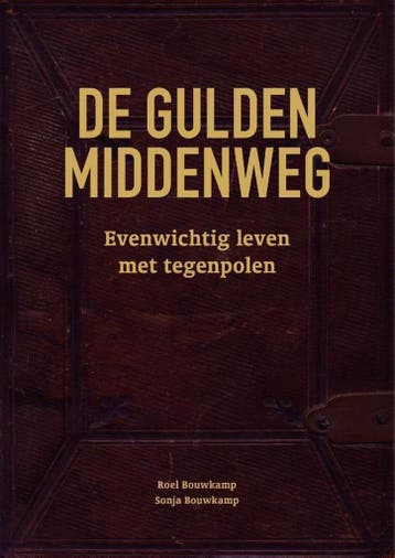 De gulden middenweg 9789491757792 Roel Bouwkamp, Verzenden, Zo goed als nieuw, Roel Bouwkamp