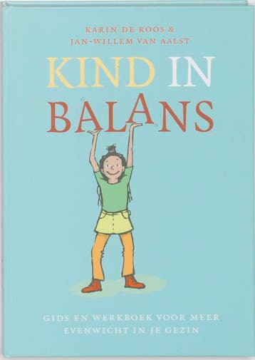 Kind in balans 9789058778079 K. de Roos, Boeken, Verzenden, Zo goed als nieuw, K. de Roos