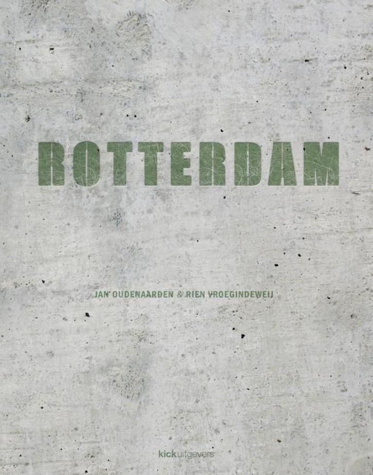 Rotterdam 9789491555701 Jan Oudenaarden, Livres, Histoire mondiale, Envoi