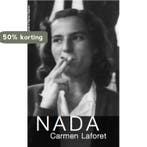 Nada / Spaanse bibliotheek 9789074622547 Carmen Laforet, Verzenden, Zo goed als nieuw, Carmen Laforet